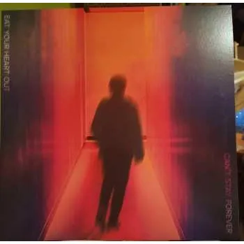 Zahraniční hudba LP Eat Your Heart Out: Can’t Stay Forever 2025 Grape Vinyl Limited Edition