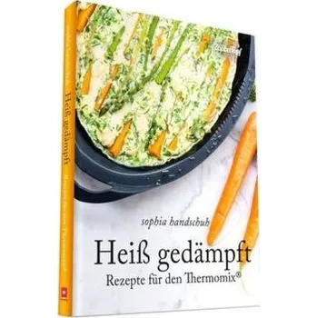 Heiß gedämpft - Handschuh, Sophia