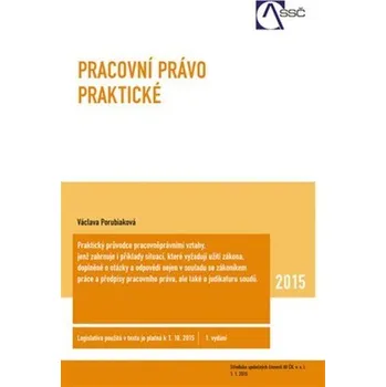 Pracovní právo praktické - Václava Porubiaková