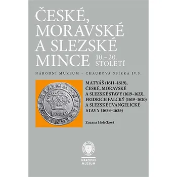 Kniha České, moravské a slezské mince 10.–20. století. Matyáš, stavy, Fridrich Falcký, slezské evangelické Ekniha