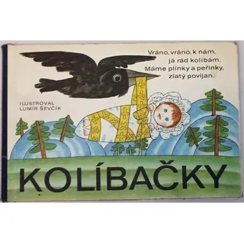 Pohádka Štruncová Olga - Kolíbačky