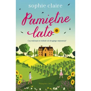 Pamiętne lato. Willowbrook. Tom 1 – Sophie Claire (PL)