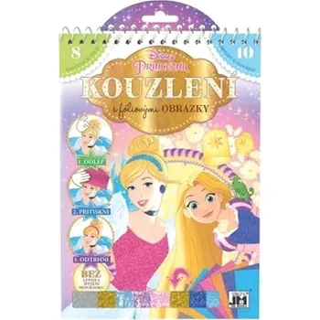 omalovánky Čarovanie s fóliami Princezné Kniha