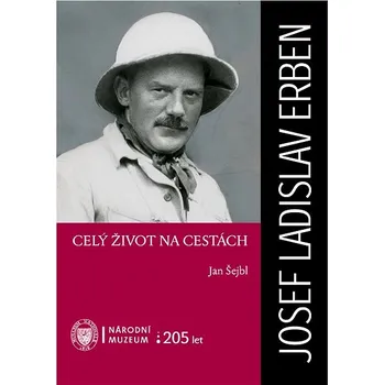 Kniha Josef Ladislav Eben. Celý život na cestách Ekniha