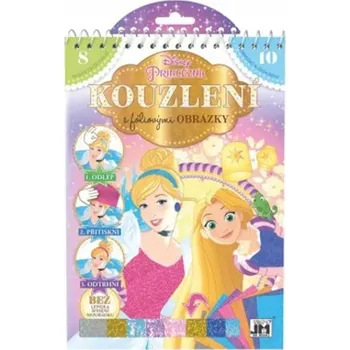 Čarovanie s fóliami Princezné