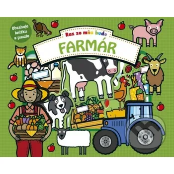 Kniha Raz zo mňa bude: Farmár - Stonožka Stonožka