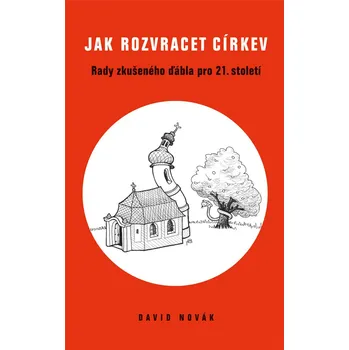 Paulínky Jak rozvracet církev Rady zkušeného ďábla pro 21. století