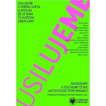 Kniha Usilujeme o změnu světa a myslím, že se nám to každým dnem daří Ekniha