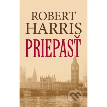Kniha Priepasť - Robert Harris Slovart