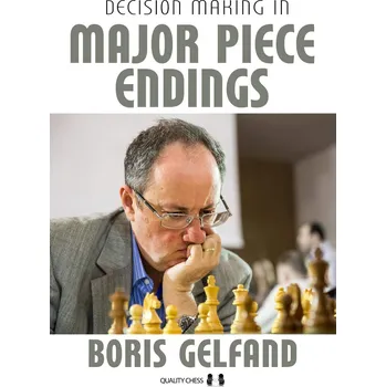 Decision Making in Major Piece Endings by Boris Gelfand