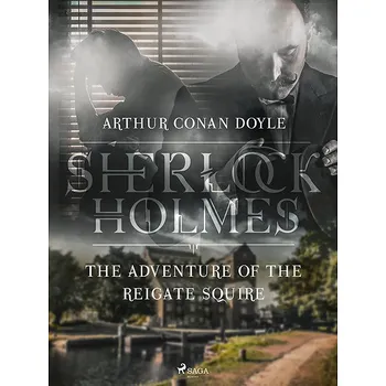 Kniha The Adventure of the Reigate Squire Ekniha