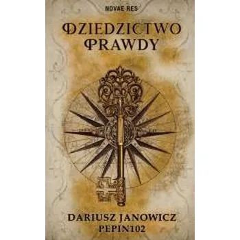 Dziedzictwo prawdy - Dariusz Janowicz Pepin102