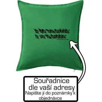 Polštář Souřadnice - narození - adresa - Polštář 50x50 - 50x50 - Včetně výplně ( Středně zelená )