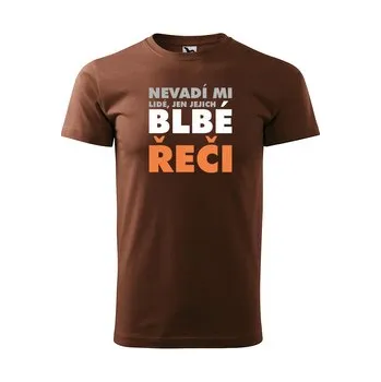 Pánské oblečení Tričko s potiskem Nevadí mi lidé, jen jejich: hnědé 4XL