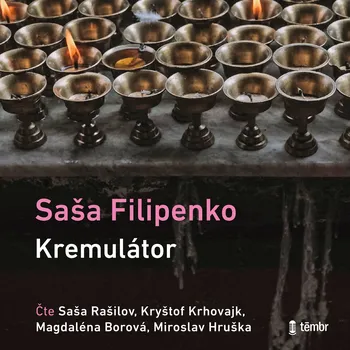 Kremulátor - Sasha Filipenko - audiokniha