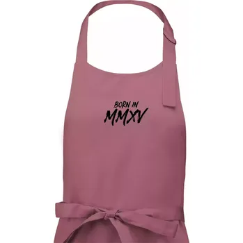Kuchyňská zástěra Born in - Římské číslo 2015 - Dámská zástěra na vaření - Univerzální velikost ( Starorůžová )
