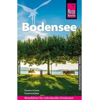 Cestování Reise Know-How Reiseführer Bodensee - Schetar, Daniela [DE] (2023, Brožovaná, Reise Know-How Rump GmbH)