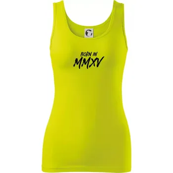 Dámské tričko Born in - Římské číslo 2015 - Dámské tílko - 2XL ( Limetková )