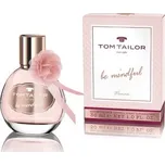 Tom Tailor Be Mindful Dámská EDT 30 ml