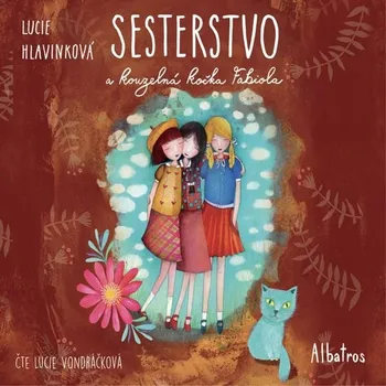 Sesterstvo a kouzelná kočka Fabiola - Lucie Hlavinková - audiokniha