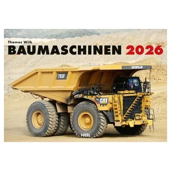Baumaschinen Kalender 2026 - Wilk, Thomas