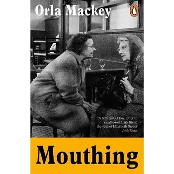 Cizojazyčná kniha Mouthing - Mackey, Orla