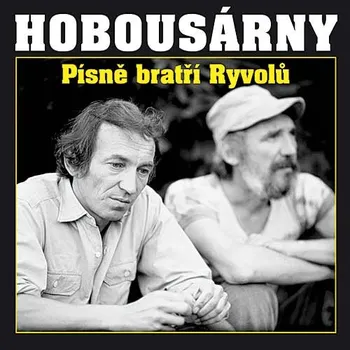 Česká hudba Hobousárny: Písně bratří Ryvolů - Wabi a Miky Ryvola [2CD]