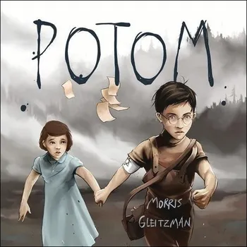 Potom - Morris Gleitzman (Médium CD)