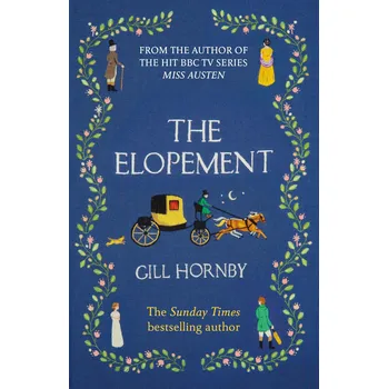 Cizojazyčná kniha The Elopement – Gill Hornby