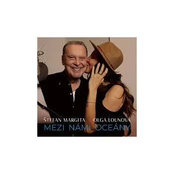 Hudba Štefan Margita, Olga Lounová – Mezi námi oceány