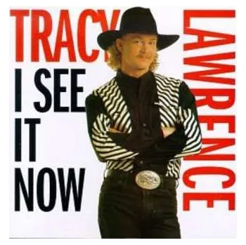 Zahraniční hudba CD Tracy Lawrence: I See It Now 1994