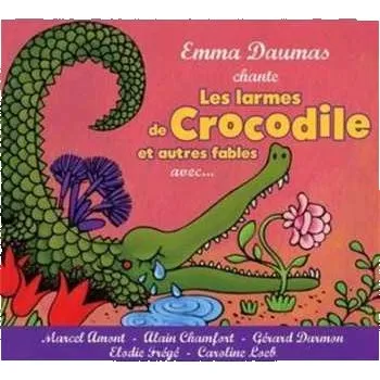 Zahraniční hudba CD Emma Daumas: Les Larmes De Crocodile Et Autres Fables 2012