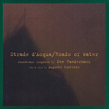 Zahraniční hudba Roads Of Water Ken Vandermark CD
