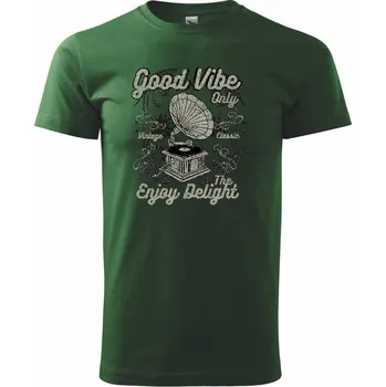 Pánské tričko Good Vibe Only gramofon - Triko extra velké (5-8XL) - 7XL ( Lahvově zelená )