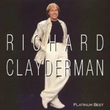 Zahraniční hudba 2CD Richard Clayderman: Platinum Best 2013