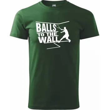Balls to the Wall squash - Triko extra velké (5-8XL) - 8XL ( Lahvově zelená )