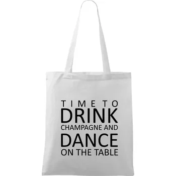 Time to drink Champagne - Taška bavlněná - 42 x 38 cm ( Bílá )