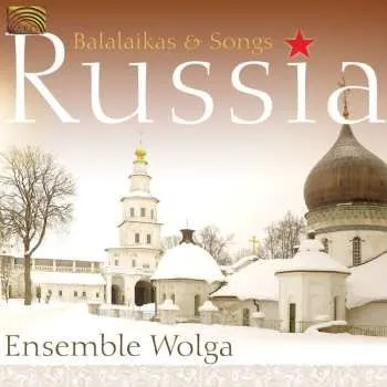 Zahraniční hudba CD Wolga-Balalaika-Ensemble: Russia: Balalaikas and Songs 2014