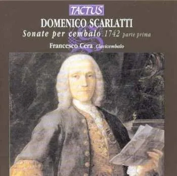 Zahraniční hudba CD Scarlatti / Cera: Harpsichord Sonatas 2013