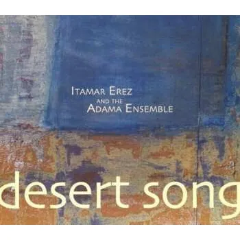 Zahraniční hudba CD Itamar Erez: Desert Song 2007