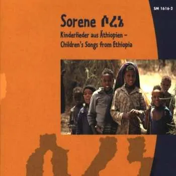 Zahraniční hudba CD Various: Sorene - Kinderlieder Aus Äthiopien (Children's Songs from Ethopia) 2002 Hardback