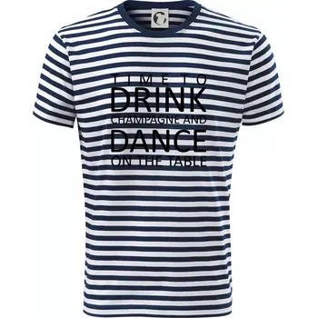 Pánské oblečení Time to drink Champagne - Triko na vodu - 2XL ( Prouhovaná )