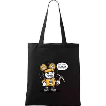 Nákupní taška Hodl tight, it's time for my birthday! - Taška bavlněná - 42 x 38 cm ( Černá )