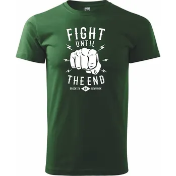 Fight Until The End - Triko extra velké (5-8XL) - 7XL ( Lahvově zelená )