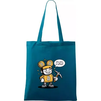 Hodl tight, it's time for my birthday! - Taška bavlněná - 42 x 38 cm ( Petrolejová )