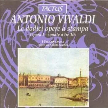 Zahraniční hudba CD Antonio Vivaldi: Opera I - Sonate De C 2012