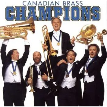 Zahraniční hudba CD The Canadian Brass: Champions 1989