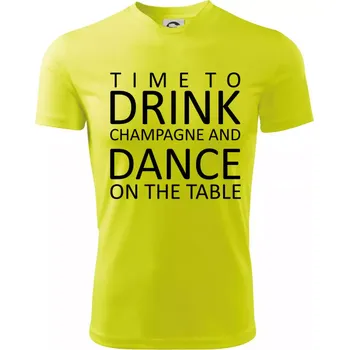 Time to drink Champagne - Dětské triko sportovní (dresovina) - 146 cm/10 let ( Neonově žlutá )