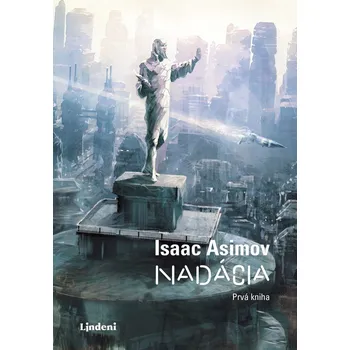 Kniha Nadácia - Isaac Asimov (E-Kniha)