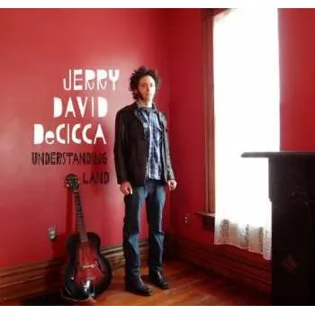 Zahraniční hudba CD Jerry DeCicca: Understanding Land 2014
